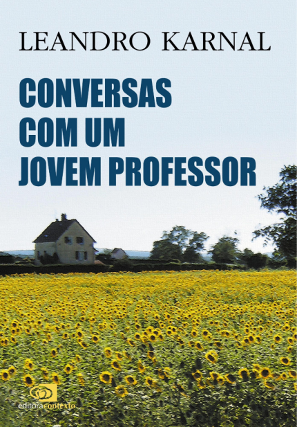 Conversas Com Um Jovem Professor, Por Maurício Sousa Matos
